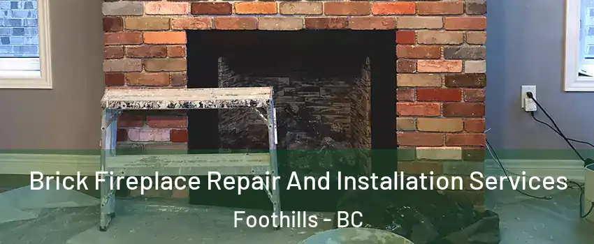  Brick Fireplace Repair And Installation Services Foothills - BC