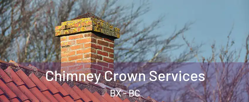  Chimney Crown Services BX - BC