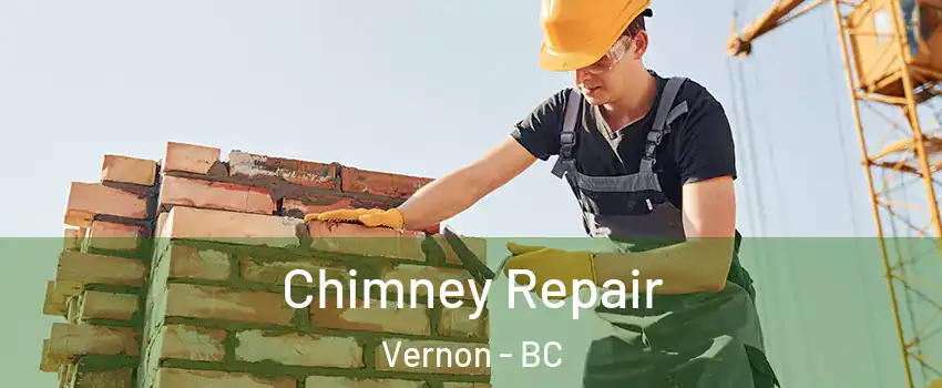  Chimney Repair Vernon - BC