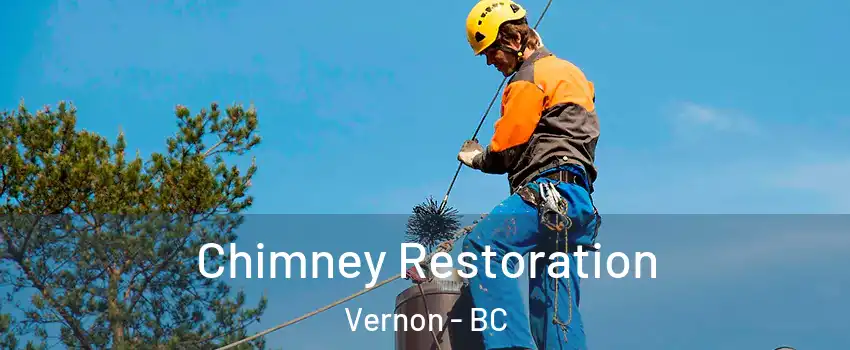  Chimney Restoration Vernon - BC