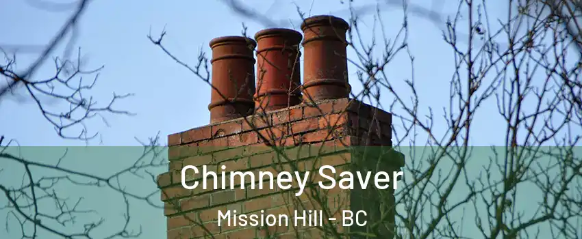  Chimney Saver Mission Hill - BC