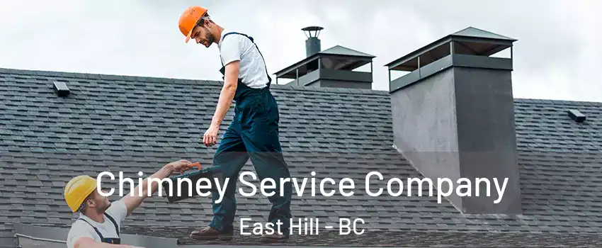  Chimney Service Company East Hill - BC