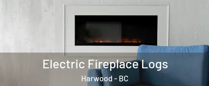  Electric Fireplace Logs Harwood - BC