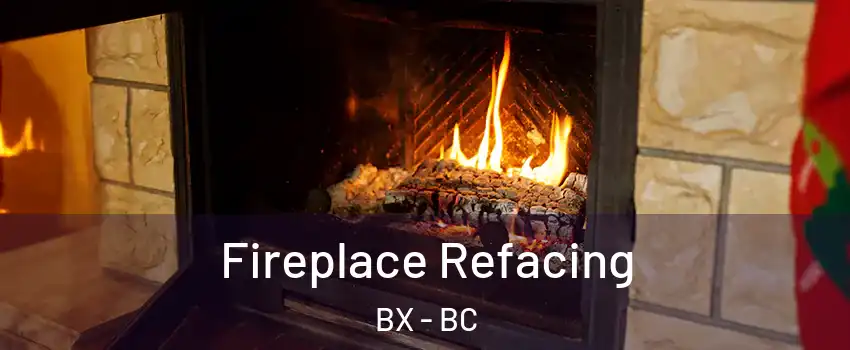  Fireplace Refacing BX - BC