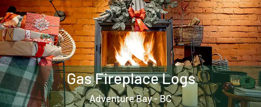  Gas Fireplace Logs Adventure Bay - BC