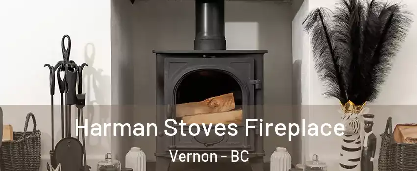  Harman Stoves Fireplace Vernon - BC