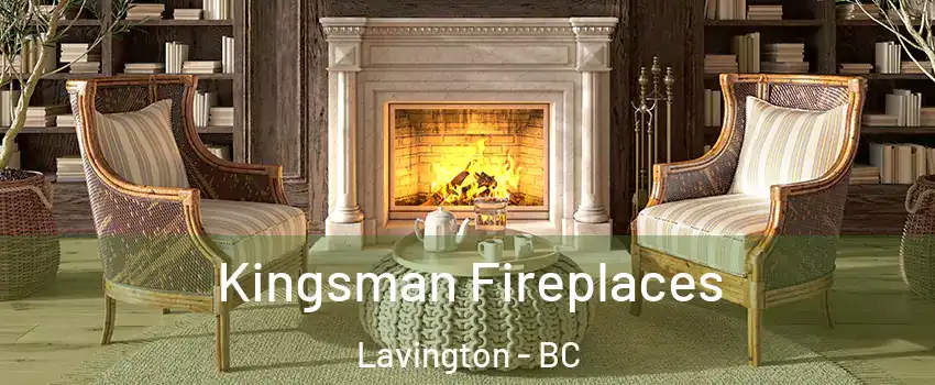  Kingsman Fireplaces Lavington - BC