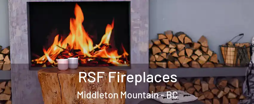  RSF Fireplaces Middleton Mountain - BC