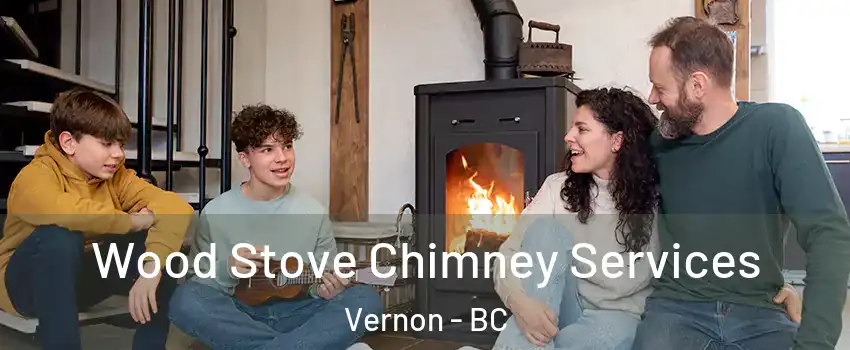  Wood Stove Chimney Services Vernon - BC